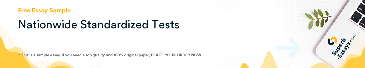 Free «Nationwide Standardized Tests» Essay Sample