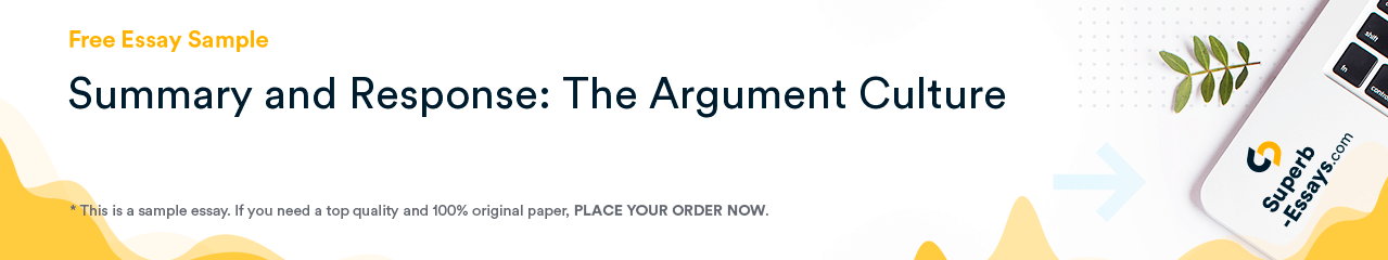 Free «Summary and Response: The Argument Culture» Essay Sample
