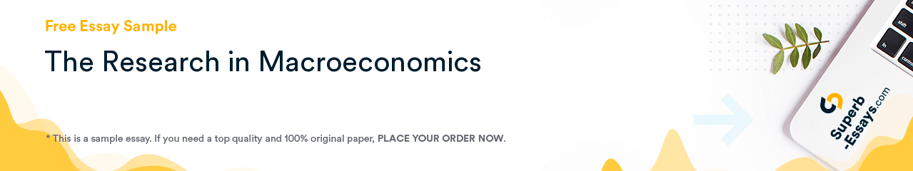 Free «The Research in Macroeconomics» Essay Sample