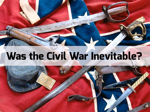 Was the civil war inevitable essays