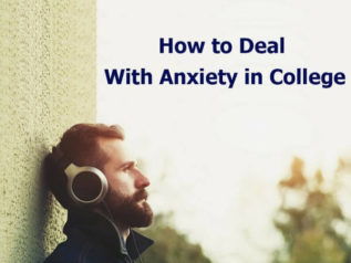 How to Deal With Anxiety in College?</a>